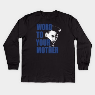 Vanilla Ice Word to Your Mother Kids Long Sleeve T-Shirt